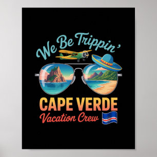 Kap Verde Urlaub Cabo Verde Flagge Stolz Verdian Poster