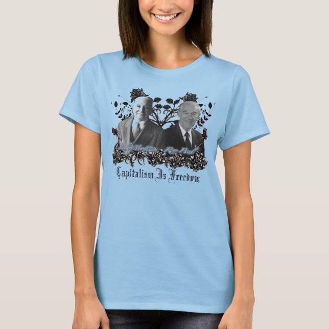 Kapitalismus / Freiheit (Rumpf, Mises) T - Shirt (Vorderseite)