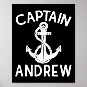 Kapitän Andrew Boot Boot Yacht Schiff Anker  Poster