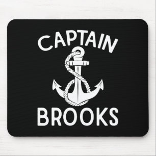 Kapitän Brooks Boating Yacht Anker Boot Schiff Mousepad