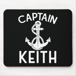 Kapitän Keith Boot Schiff Anker Bootfahren Yacht Mousepad