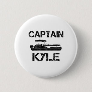 Kapitän Kyle Pontoon Personalisierter Bootsname Fi Button