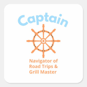 Kapitän – Navigator von Road Trips Quadratischer Aufkleber