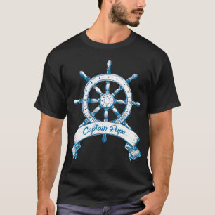 Kapitän Papa Segelbootfahren Segeln T-Shirt