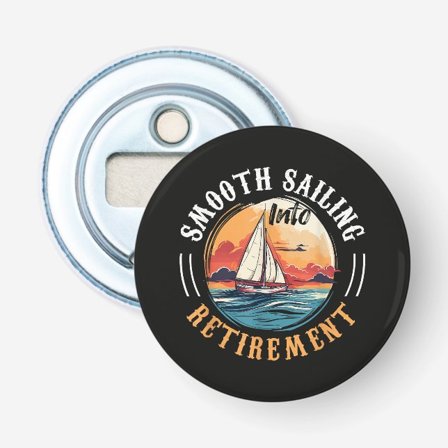 Kapitän Smooth Sailing in den Ruhestand Flaschenöffner (Vorderseite)