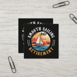 Kapitän Smooth Sailing in den Ruhestand Quadratische Visitenkarte