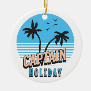 Kapitän Urlaub Keramik Ornament