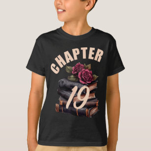 Kapitel 19 19. Geburtstag Frauen Buchliebhaber Ihr T-Shirt