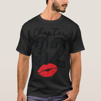Kapitel 32 Lippen Glücklich Geburtstag Leopard 32  T-Shirt