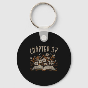 Kapitel 37. Geburtstag Bücherwurm 37 Jahre alt für Schlüsselanhänger