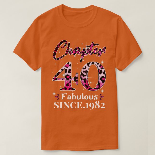 Kapitel 40 Fabelhaft seit 1982 T-Shirt (Design vorne)