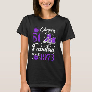 Kapitel 51 Fabelhaft Seit 1973 51. Geburtstagsgesc T-Shirt