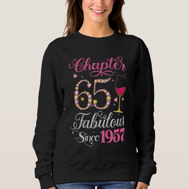 Kapitel 65 Fabelhaft Seit 1957 65 Jahre alte König Sweatshirt (Vorderseite)