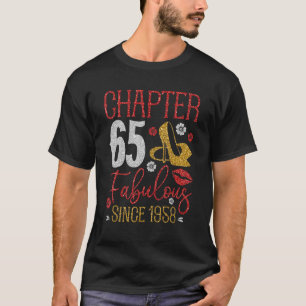 Kapitel 65 Fabelhaft seit 1958 65. Geburtstag Nied T-Shirt