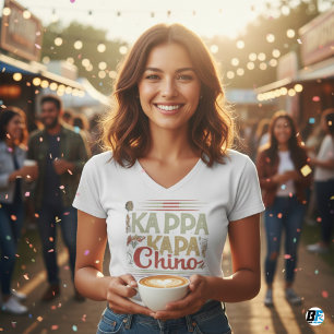 Kappa Kappa Chino Funny Coffee Lover T - Shirt