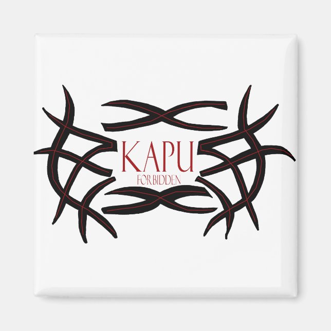 Kapu verboten Magneten (hawaiianisches Sprichwort) Magnet (Vorne)