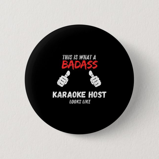 Karaoke Funny This Is What A Bad Karaoke Host Look Button (Vorderseite)
