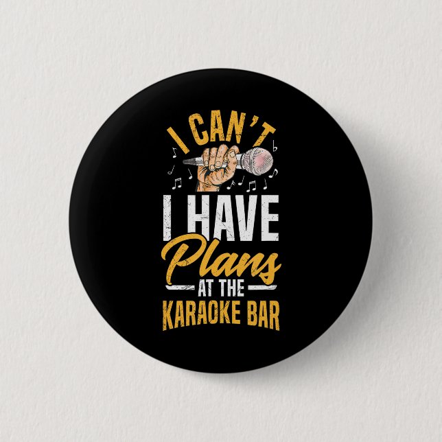Karaoke für einen Karaoke-Liebhaber singen Button (Vorderseite)