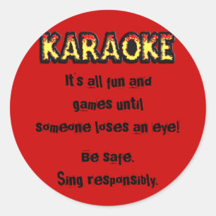 Karaoke-Gefahr - Aufkleber