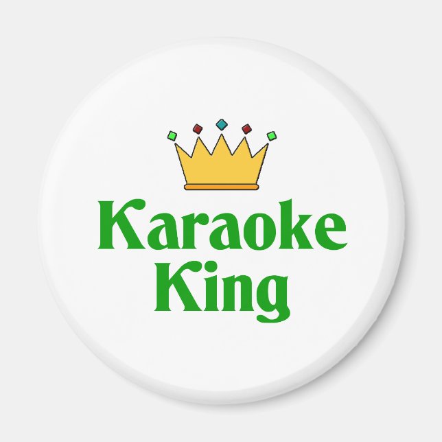 Karaoke King Magnet (Vorne)