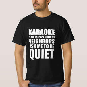 Karaoke-komisches Zitat T-Shirt