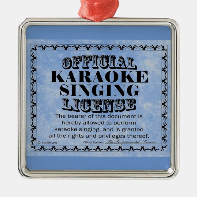 Karaoke Singing License Metal Ornament (Vorne)