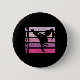 Karate Birthday 8 Year Taekwondo Girl 8th Bir Button