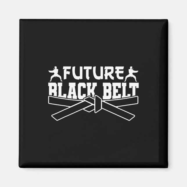 Karate Black Belt Gi Uniform Future Black Belt Magnet (Vorne)