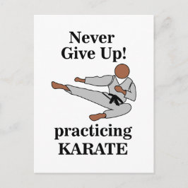 Karate Black Belt verzichten niemals auf Kampfkuns Postkarte