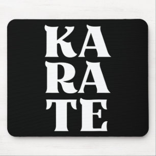 Karate Bold Letters Japanese Martial Art Karateka Mousepad
