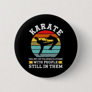 Karate Die Kunst des Faltens von Kleidung Martial Button