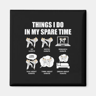Karate Dinge, die ich in meiner Freizeit mache, Ka Magnet