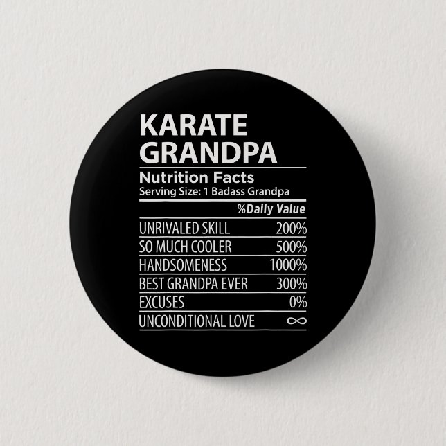 Karate Grandpa Nutrition Facts Funny Karate Grandl Button (Vorderseite)