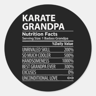 Karate Grandpa Nutrition Facts Funny Karate Grandl Runder Aufkleber