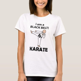 Karate I bin ein schwarzer Gürtel Karate T-Shirt