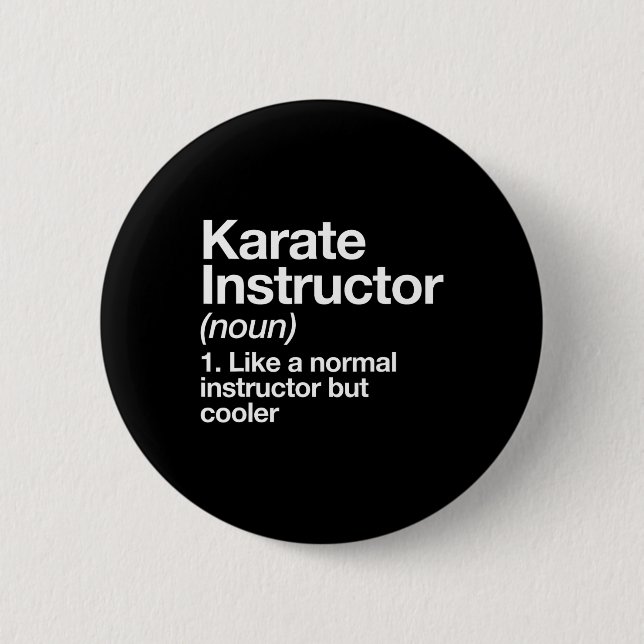 Karate Instructor Definition Funny Martial Arts Tr Button (Vorderseite)