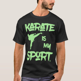 Karate ist mein Sportmotto Karateka Martial Artist T-Shirt