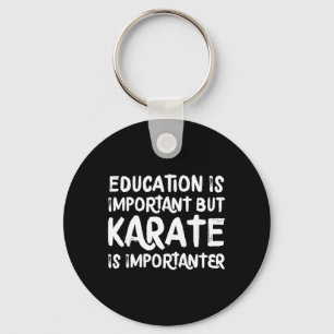 Karate ist wichtiger lustige Schul-Sportarten Mart Schlüsselanhänger