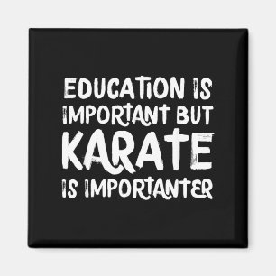 Karate ist wichtiger lustige Schule Sportarten Mar Magnet