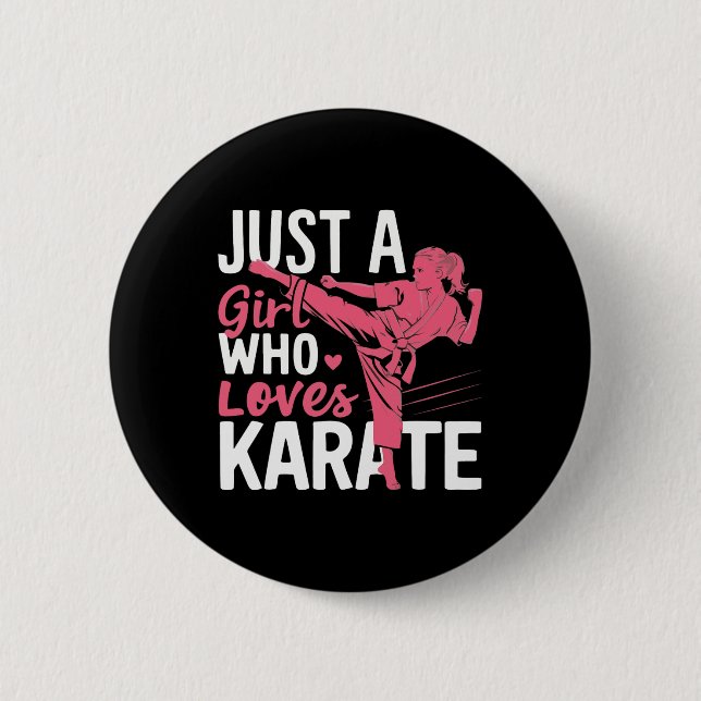Karate Just A Girl Who Lieben Karate Martial Arts Button (Vorderseite)