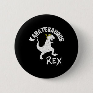 Karate Karatesaurus Rex Dinosaurier Funny Martial Button
