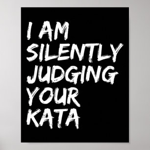 Karate Kata Shotokan Kyokushin Goju Wado O Ryu Nan Poster