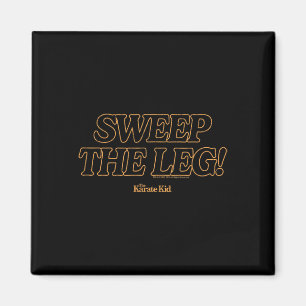 Karate Kid - Sweep The Leg Magnet
