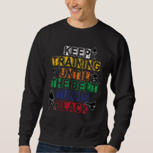 Karate-Lehrer-Ausbildung Jiu Jitsu Gürtel Tae Know Sweatshirt