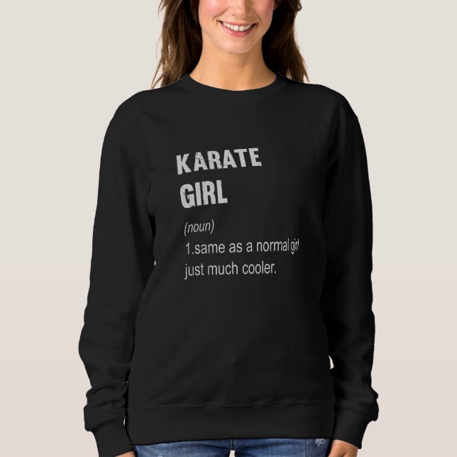 Karate-Mädchen Definition Karate  Frauen Sweatshirt (Vorderseite)