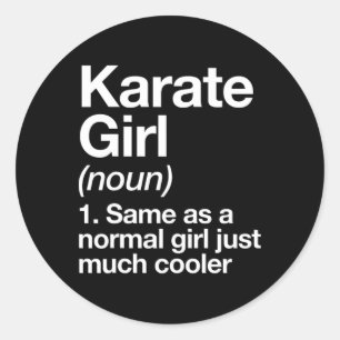 Karate-Mädchen Definition Lustig Und Sy Sportarten Runder Aufkleber