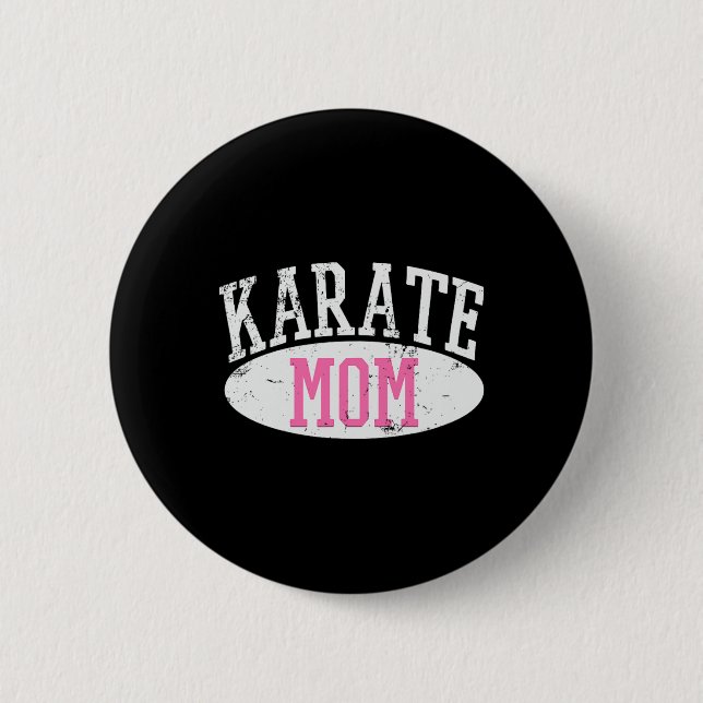 Karate Mama 2 Button (Vorderseite)