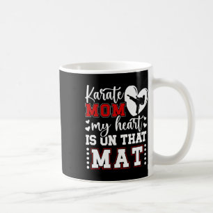 Karate Mama Mein Herz ist auf dieser Mat Karate Ma Kaffeetasse