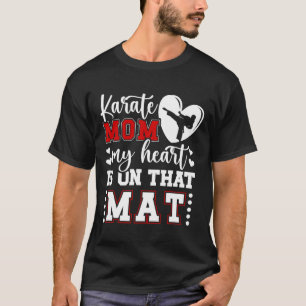 Karate Mama Mein Herz ist auf dieser Mat Karate Ma T-Shirt