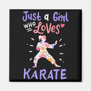 Karate Nur Ein Mädchen Das Karate Liebt Geschenk Magnet
